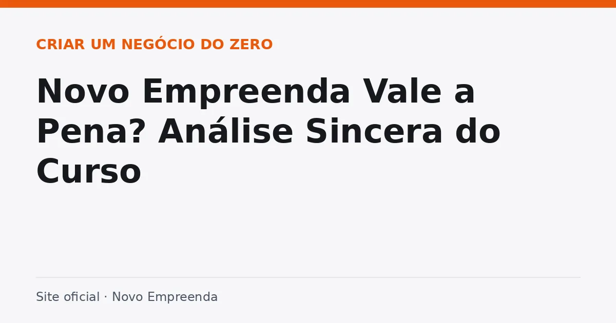 Novo Empreenda vale a pena